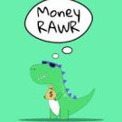 Money RAWR